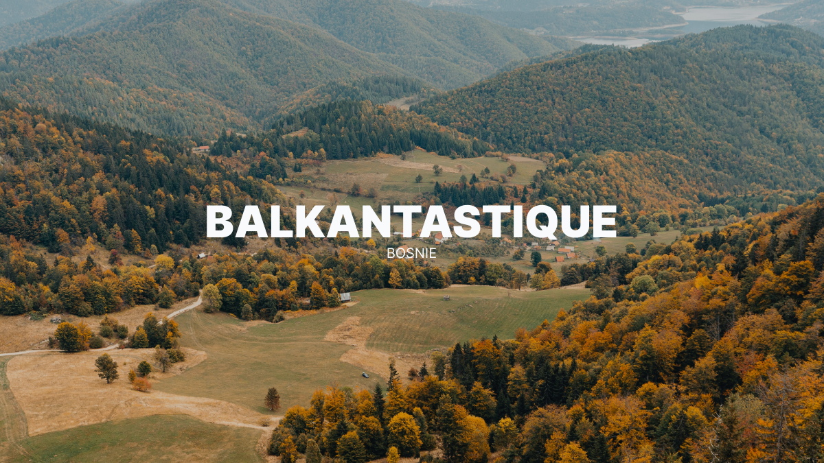 Voyager en quad et SSV en Bosnie : entre grands espaces karstiques et héritage balkanique